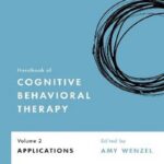 Handbook of cognitive behavioral therapy. Volume 2, Applications