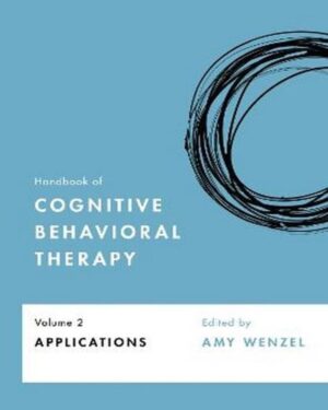 Handbook of cognitive behavioral therapy. Volume 2, Applications