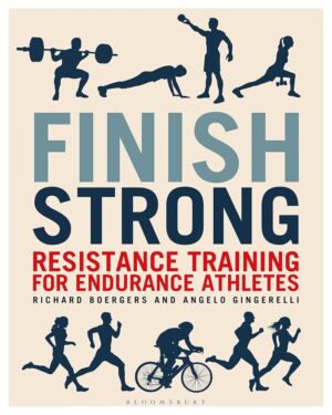 Mark as downloadedDownloaded Finish Strong: Resistance Training for Endurance Athletes